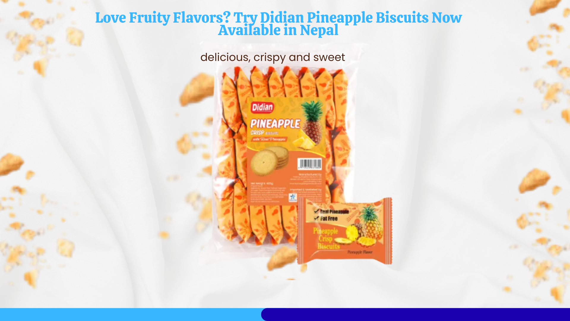 Love Fruity Flavors? Try Didian Pineapple Biscuits Now Available in Nepal